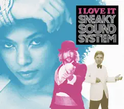 I Love It - EP by Sneaky Sound System album reviews, ratings, credits