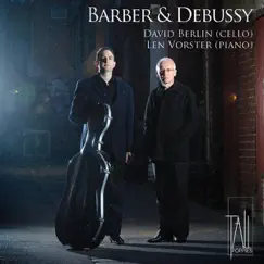 Barber & Debussy by David Berlin & Len Vorster album reviews, ratings, credits