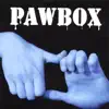 PawBox album lyrics, reviews, download