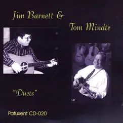 DUETS by JIM BARNETT & TOM MINDTE album reviews, ratings, credits