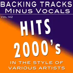 Hit's 2000's Vol 142 (Backing Tracks) by Backing Tracks Minus Vocals album reviews, ratings, credits