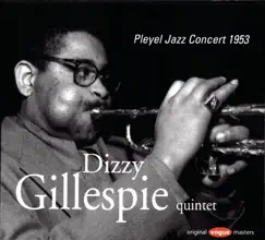 Pleyel Jazz Concert 1953 (Live) by Dizzy Gillespie album reviews, ratings, credits