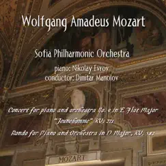 Wolfgang Amadeus Mozart: Concertos for Piano by Sofia Philharmonic Orchestra, Dimitar Manolov & Nikolai Evrov album reviews, ratings, credits