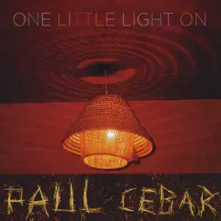 One Little Light On by Paul Cebar album reviews, ratings, credits