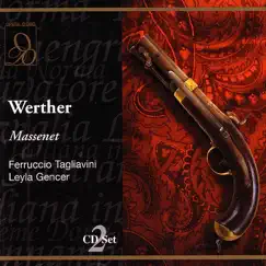 Massenet: Werther by Ferruccio Tagliavini, Leyla Gencer album reviews, ratings, credits