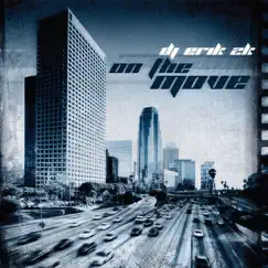 On the Move by DJ Erik 2K album reviews, ratings, credits