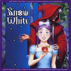 Snow White (Original Cast Recording) by Rodolfo Ortega, Milo Mowery & Northwest Children's Theater and School album reviews, ratings, credits