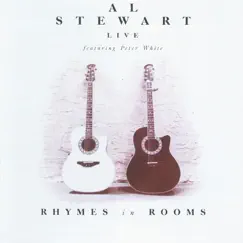 Rhymes In Rooms (Live) [feat. Peter White] by Al Stewart album reviews, ratings, credits