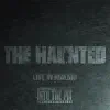 The Haunted (Live In Malmö) album lyrics, reviews, download