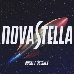 Rocket Science by Nova Stella album reviews, ratings, credits