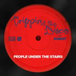 Trippin' At The Disco (Clean) (Trippin' At The Disco (Clean)) by People Under the Stairs album reviews, ratings, credits
