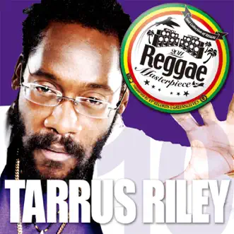 Reggae Masterpiece: Tarrus Riley 10 by Tarrus Riley album download