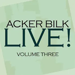 Live! Vol. 3 by Acker Bilk & The Paramount Jazz Band album reviews, ratings, credits