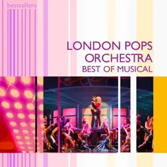 Best of Musical by London Pops Orchestra & London Studio Orchestra album reviews, ratings, credits