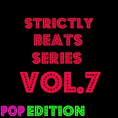 Pop Edition, Vol. 7 by Strictly Beats Series album reviews, ratings, credits
