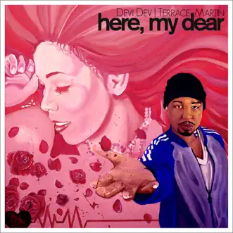 Here, My Dear by Terrace Martin album download