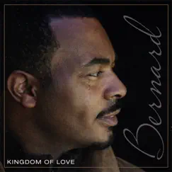 Kingdom of Love by Bernard album reviews, ratings, credits