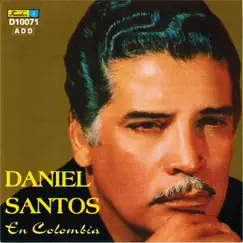 En Colombia by Daniel Santos album reviews, ratings, credits