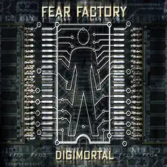 Digimortal by Fear Factory album reviews, ratings, credits
