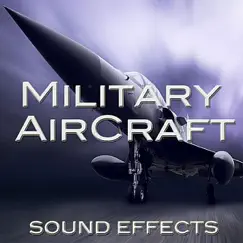 Military Aircraft Sound Effects by Sounds Visual Ltd album reviews, ratings, credits