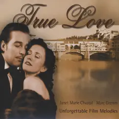 True Love by Janet Marie Chvatal & Marc Gremm album reviews, ratings, credits