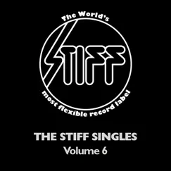 The Stiff Singles - Vol. 6 by Various Artists album reviews, ratings, credits