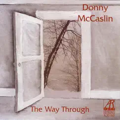The Way Through by Donny McCaslin album reviews, ratings, credits