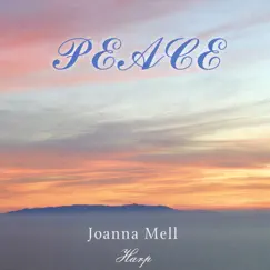 Peace by Joanna Mell album reviews, ratings, credits