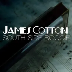 South Side Boogie by James Cotton album reviews, ratings, credits