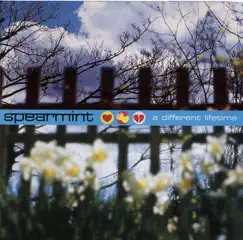 A Different Lifetime by Spearmint album reviews, ratings, credits