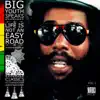 Big Youth Speaks: Life Is Not an Easy Road, Vol. 1 album lyrics, reviews, download