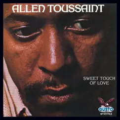 Sweet Touch of Love by Allen Toussaint album reviews, ratings, credits