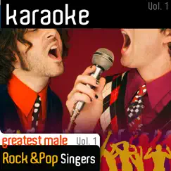 Karaoke Greatest Male Rock & Pop Singers, Vol. 2 by Karaoke Social Club album reviews, ratings, credits
