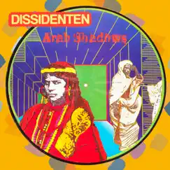 Arab Shadows by Dissidenten album reviews, ratings, credits
