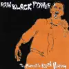 Raw Black Power album lyrics, reviews, download