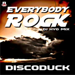Everybody Rock (Dj Hyo Extended Mix) Song Lyrics