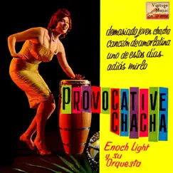 Vintage Dance Orchestras No. 304 - EP: Provocative Cha Cha Cha - EP by Enoch Light and His Orchestra album reviews, ratings, credits