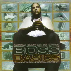 Boss Basics (Gangsta Grillz Special Edition) by Slim Thug & DJ Drama album reviews, ratings, credits