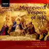 Monteverdi: Vespers of 1610 album lyrics, reviews, download