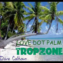 Love Dot Palm Song Lyrics