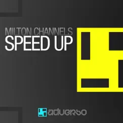 Speed Up by Milton Channels album reviews, ratings, credits