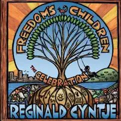Freedom's Children: The Celebration (feat. Herman Burney, Victor Provost, Warren Wolf & Amin Gumbs) by Reginald Cyntje album reviews, ratings, credits