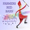 Mister Rhythm's Farmer's Red Barn album lyrics, reviews, download