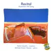 Recital - Australian Art Song album lyrics, reviews, download
