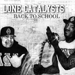 Back to School by Lone Catalysts album reviews, ratings, credits