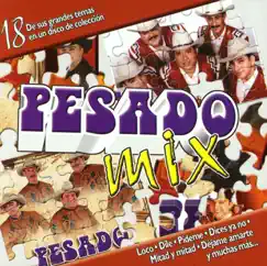 Pesado Mix by Pesado album reviews, ratings, credits