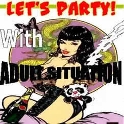 Adults Only Vol. 1 by Adult Situation album reviews, ratings, credits