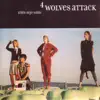 4Wolves Attack album lyrics, reviews, download