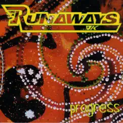 Progress by Runaways UK album reviews, ratings, credits