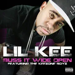 Buss It Wide Open (feat. The Keezone Boyz) Song Lyrics